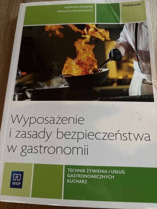 Podrecznik Wyposażenie i zasady bezpieczeństwa w gastronomii