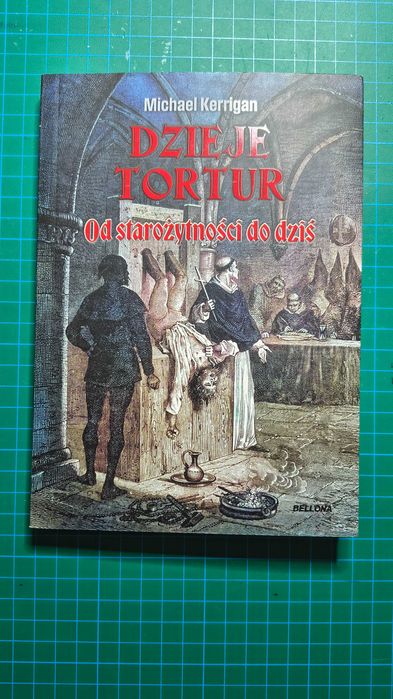 Dzieje Tortur - Michael Kerrigan