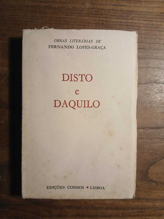 Fernando Lopes Graça, Disto e Daquilo