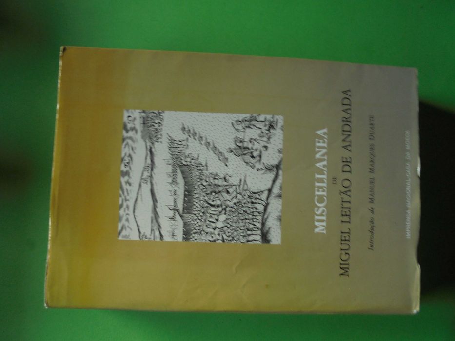 Andrada (Miguel Leitão de);Miscellanea