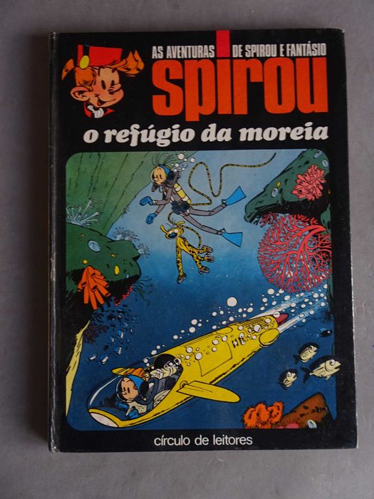 Livro Círculo de Leitores - Spirou o refúgio da moreia (capa dura)