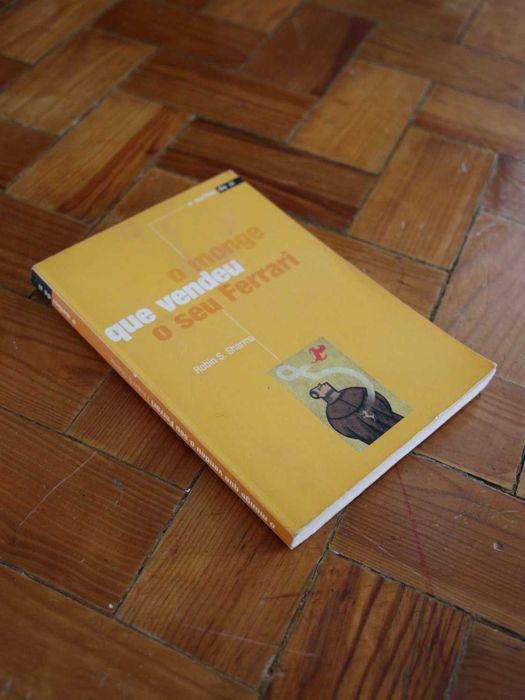 Livro: O Monge que Vendeu o Seu Ferrari" - Robin S. Sharma