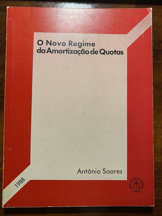 António Soares - O Novo Regime da Amortização de Quotas