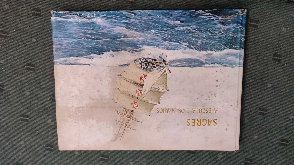 Sagres A Escola e os Navios