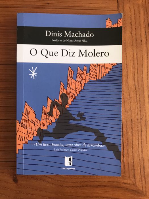 O que Diz Molero - Dinis Machado