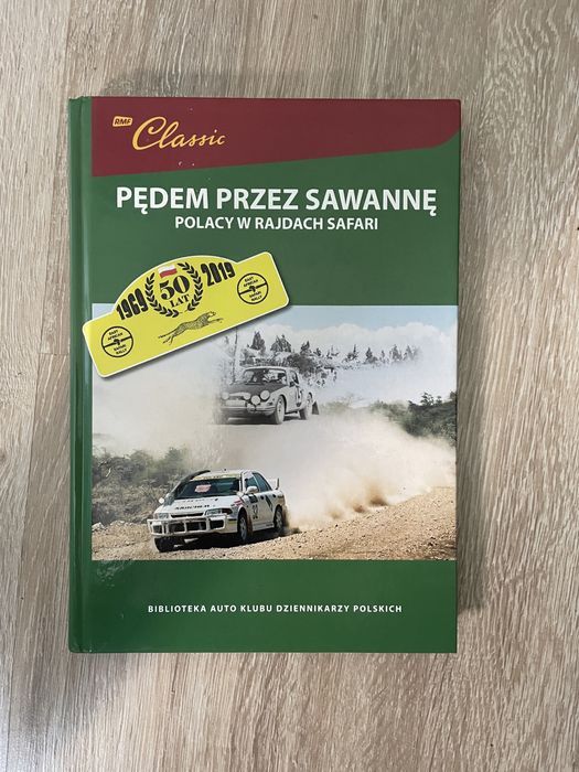 Książka Pędem przez Sawannę, Polacy w rajdach Safari