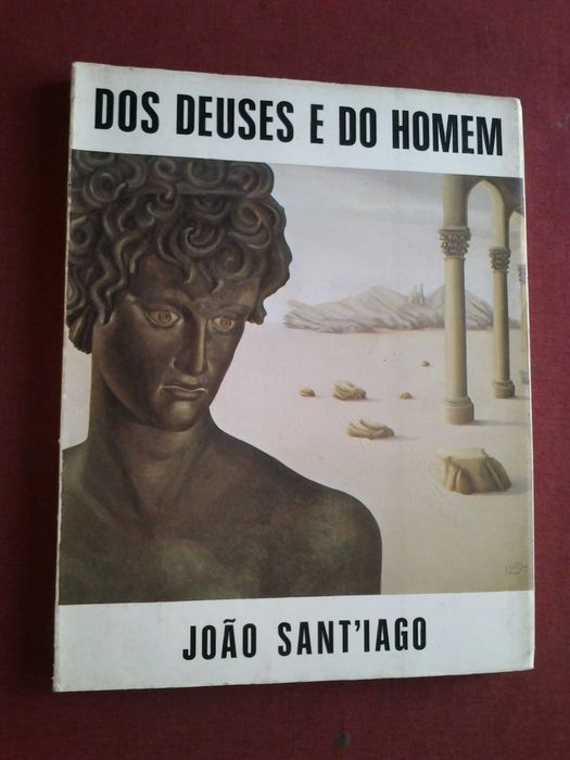 João Sant'iago-Dos Deuses e do Homem (Poemas)-1989