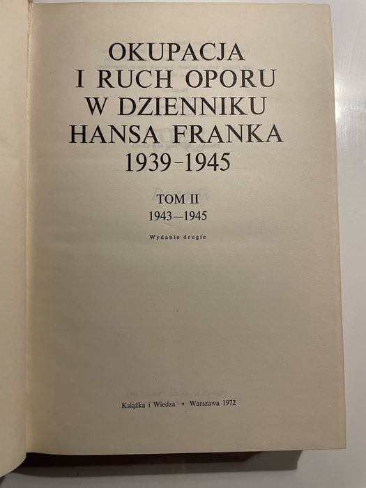 Okupacja i ruch oporu w dzienniku Hansa Franka + inne książki