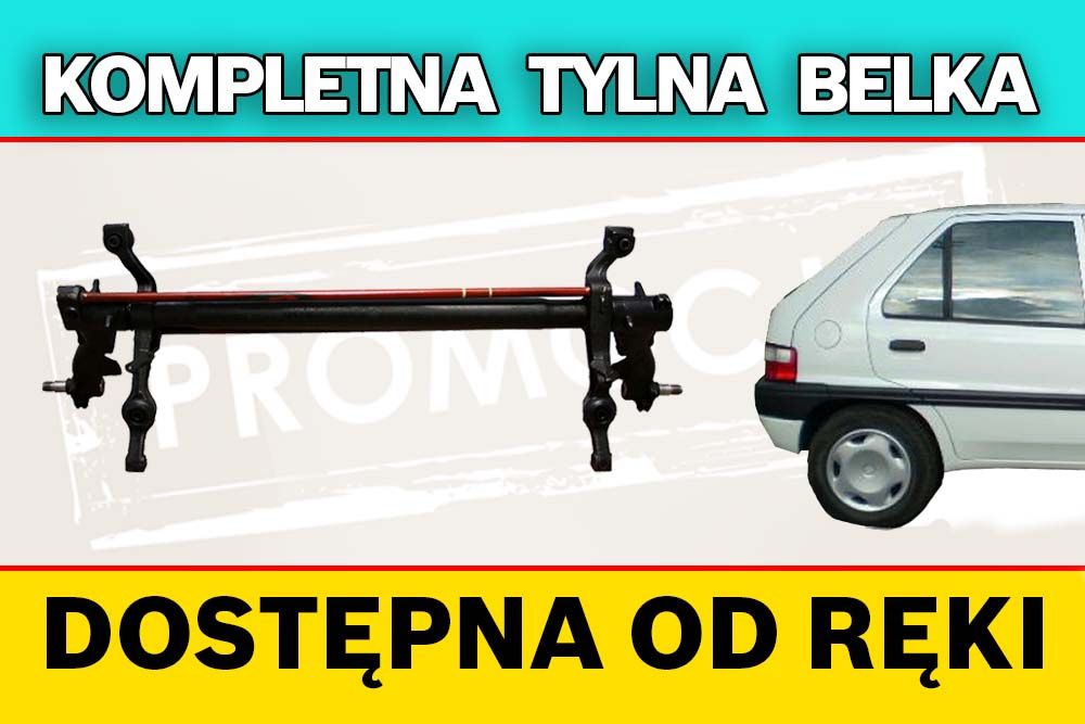 Tylna belka oś Citroen Saxo - 3 lata gwarancji PROMOCJA