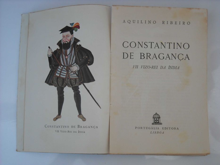 Aquilino Ribeiro - Constantino de Bragança VII Vizo-Rei da Índia