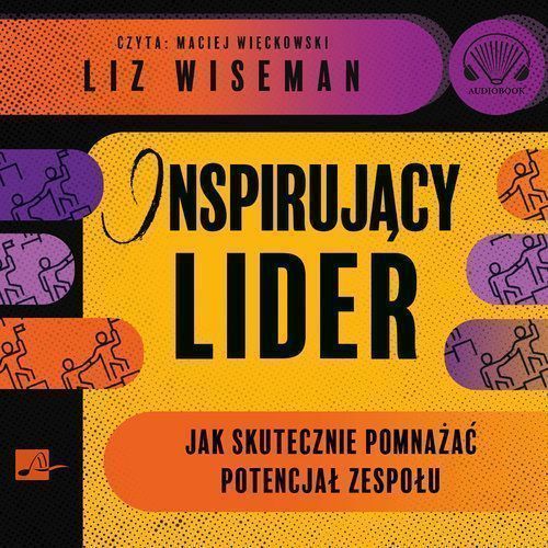Inspirujący Lider Liz Wiseman