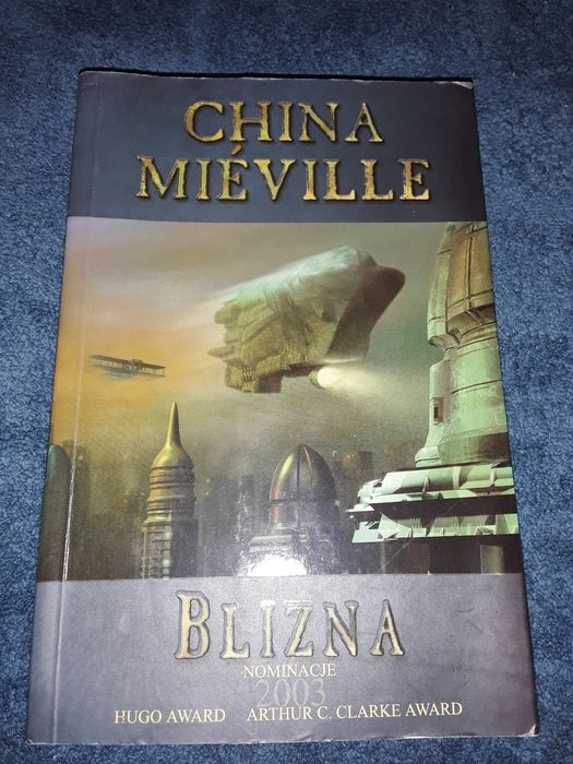 Blizna China mievvlle powieść science fiction fantastyka