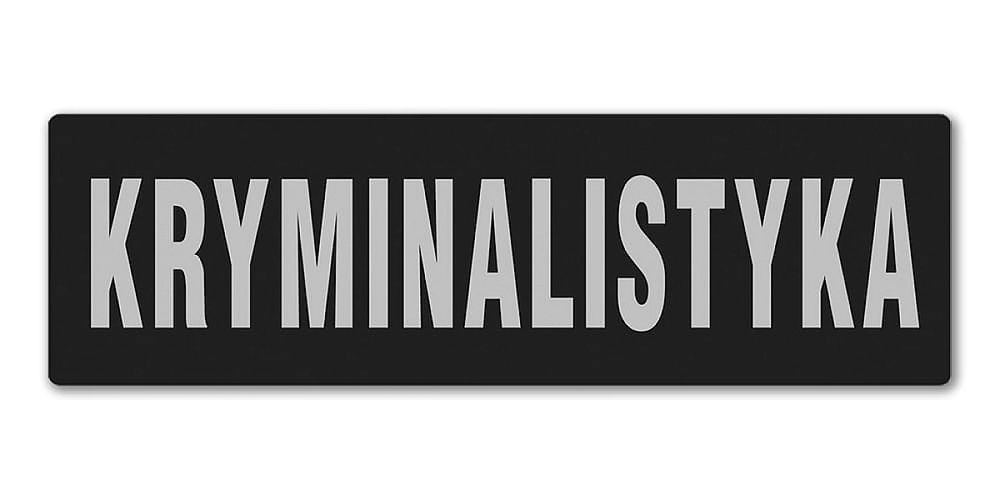 Emblemat KRYMINALISTYKA odblaskowy na rzepie 13 x 5 cm