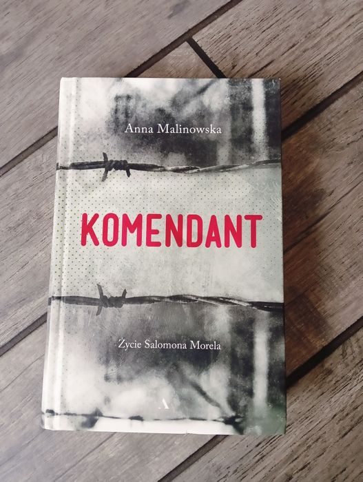 Książka "Komendant" Anna Malinowska