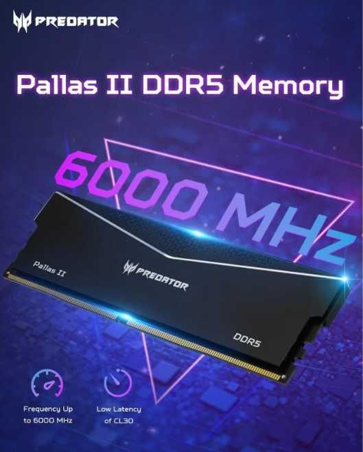 Acer PredatorPallas II DDR5 6000MHz 2x16GB CL34 Intel XMP 3.0eAMD EXPO