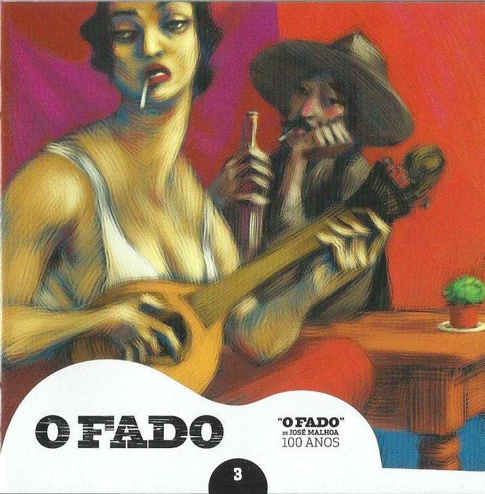 O Fado de José Malhoa 100 anos - CD 3