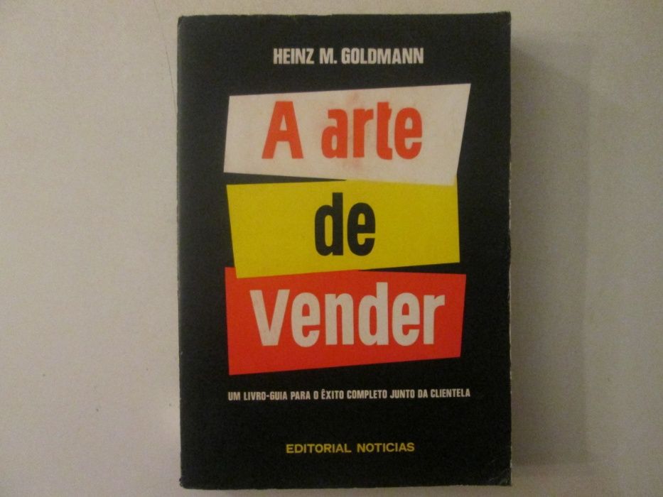 A Arte de vender- Heinz M. Goldmann