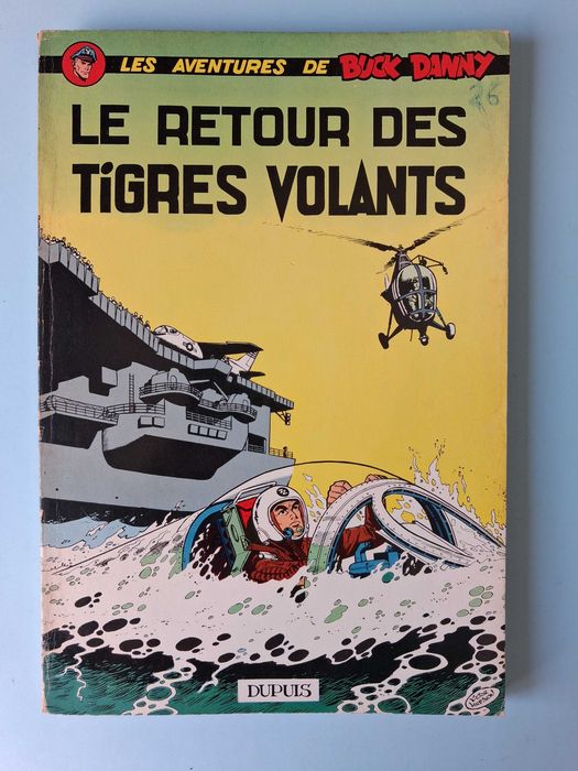Les Aventures de BUCK DANNY - Vários álbuns antigos da Ed. DUPUIS.