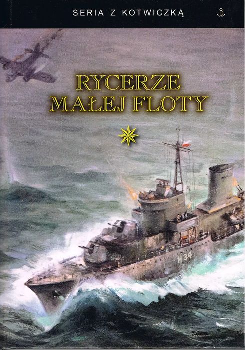 Rycerze Małej Floty Tom 1  Praca Zbiorowa