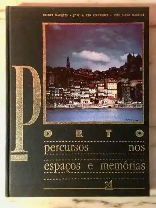 PORTO percursos nos espaços e memórias - edições Afrontamento