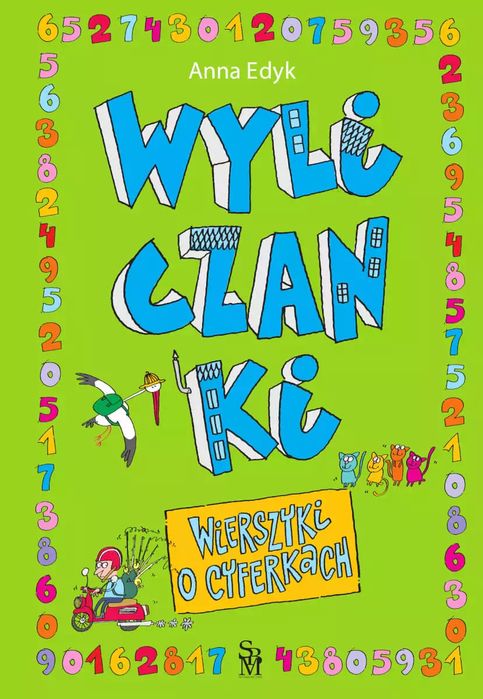 Wyliczanki. Wierszyki o cyferkach. SBM