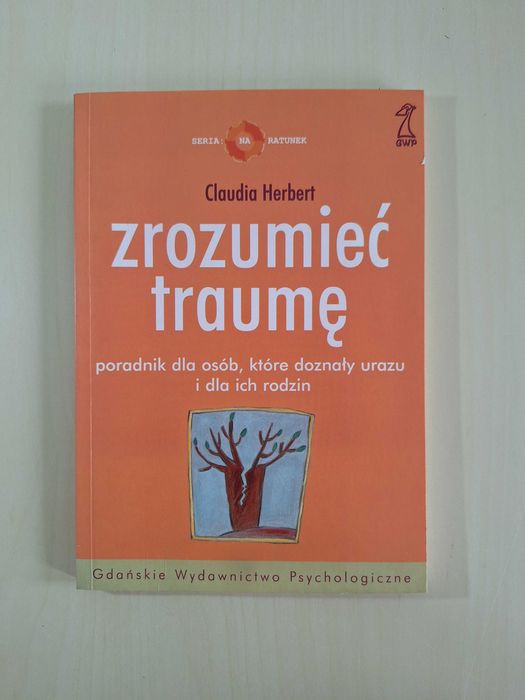 Claudia Herbert Zrozumieć traumę