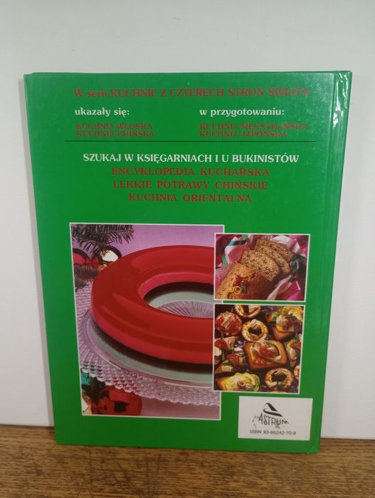 Kuchnia świąteczna. Kuchnie z czterych stron świata.