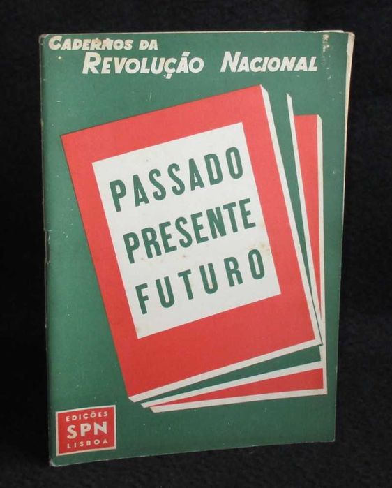Brochura Passado Presente Futuro Cadernos da Revolução Nacional