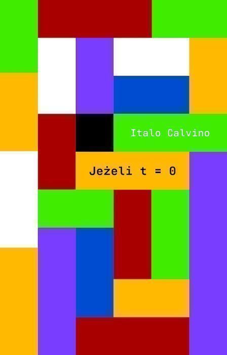 Jeżeli T=0 Italo Calvino