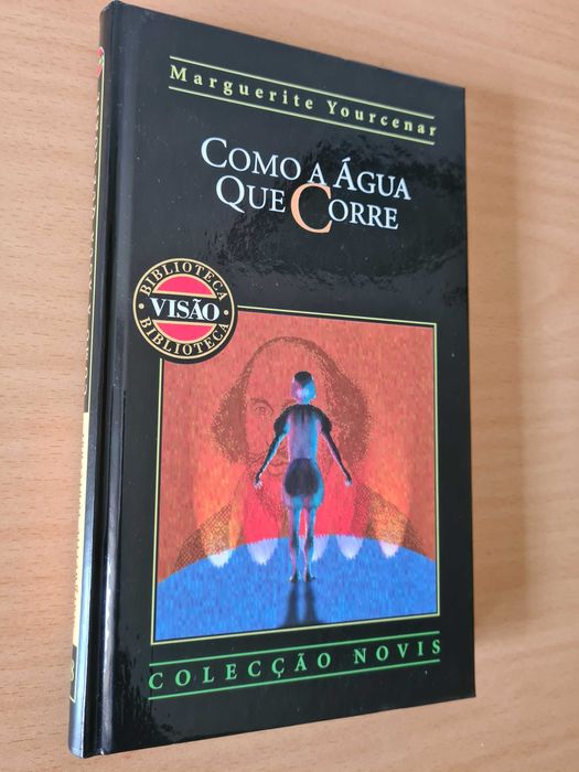 Livro "Como Água que Corre" de Margueritte Yourcenar