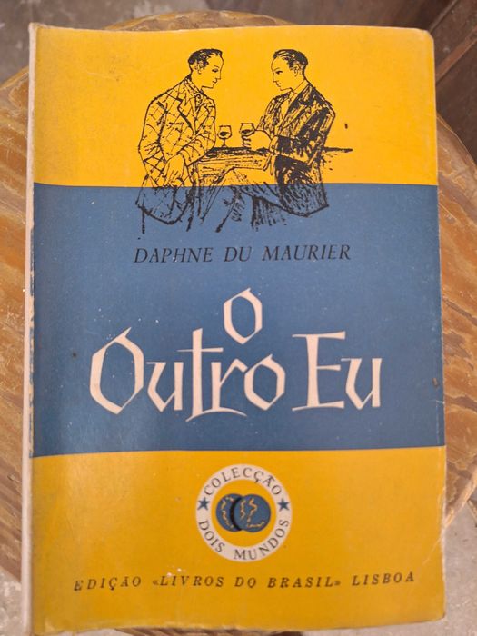 Daphne du Maurier – O Outro Eu – Colecção Dois Mundos – Livros do Brasil