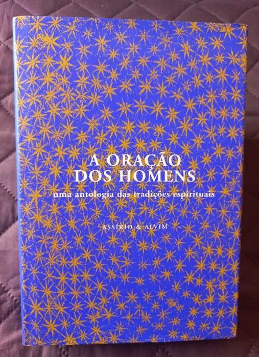 A Oração dos Homens - Uma antologia das tradições espirituais