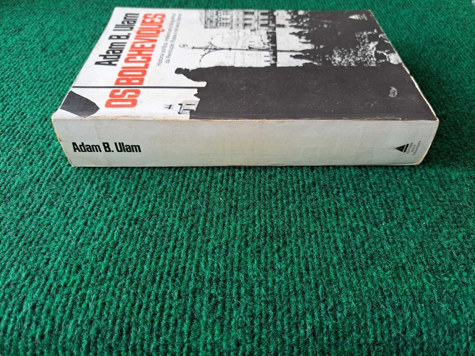Os Bolcheviques - Adam B. Ulam