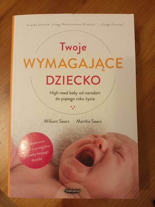 Twoje wymagające dziecko