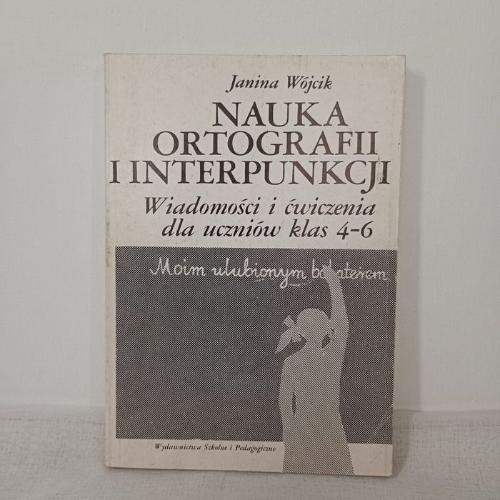 Nauka ortografii i interpunkcji Janina Wójcik