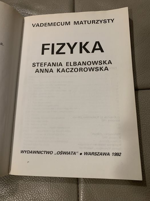 Fizyka Vademecum maturzysty S.Elbanowska, A.Kaczrowska