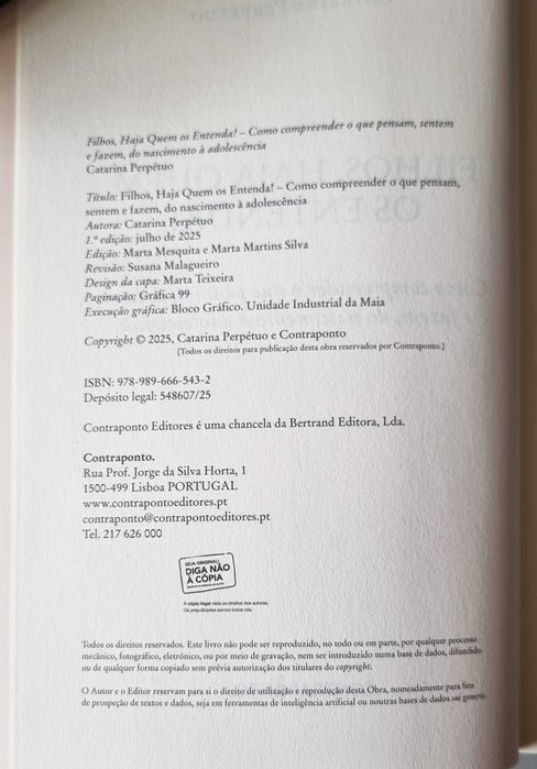 Filhos, haja quem os entenda!