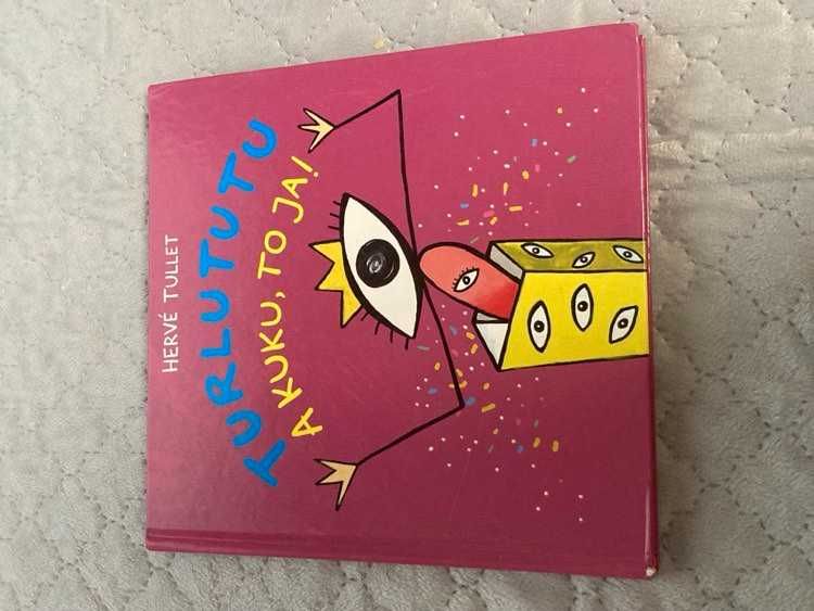 Turlututu. A kuku, to ja! Tullet Herve