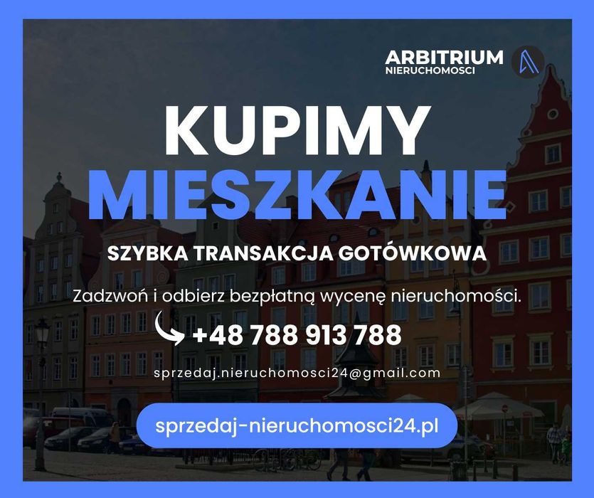 " Skup Mieszkań | Nieruchomości " Wsparcie! Pomoc! Bezpieczeństwo!