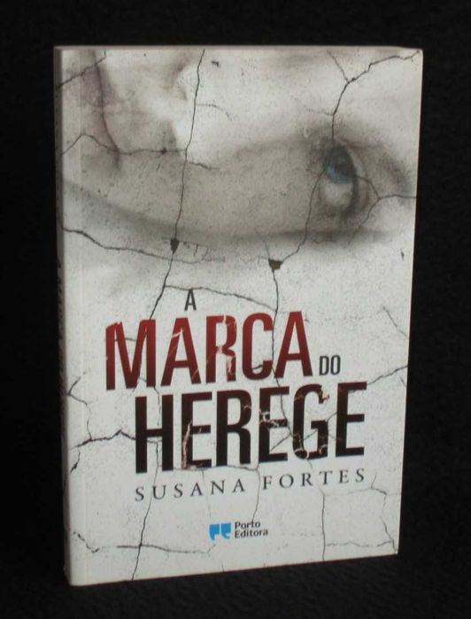 Livro A Marca do Herege Susana Fortes 1ª edição 2013