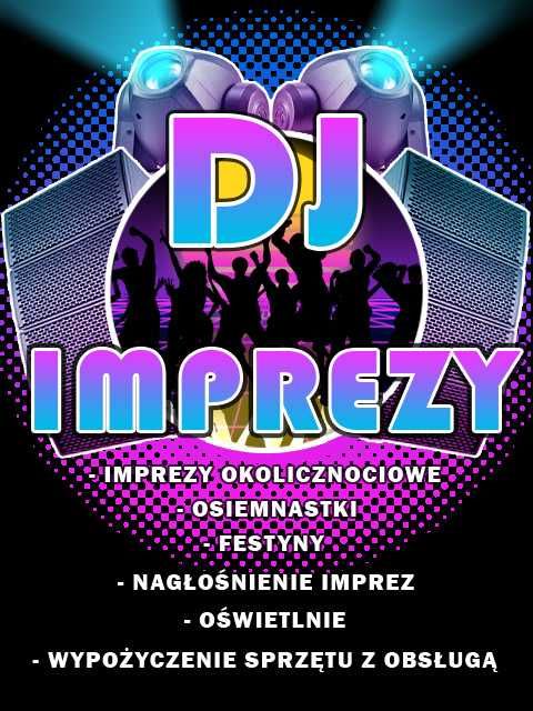 Obsługa festynów,  imprez, nagłośnienie, DJ na każdą okazję!