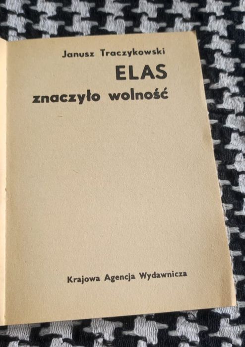 Janusz Traczykowski - ELAS znaczyło wolność