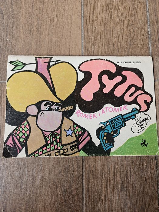 Tytus Romek i Atomek księga IX wydanie 1986 rok