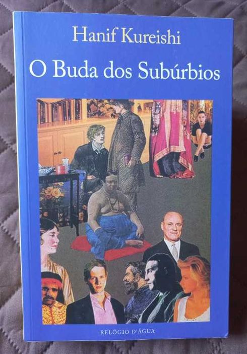 O Buda dos Subúrbios - Hanif Kureishi