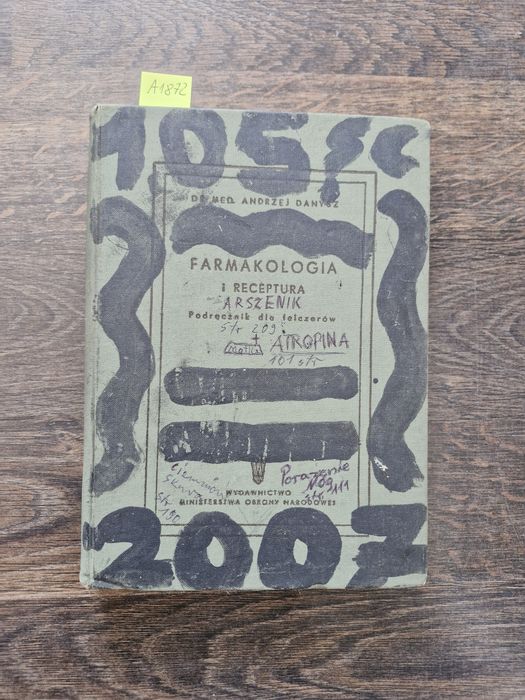 A1872. "Farmakologia i receptura" Andrzej Danysz