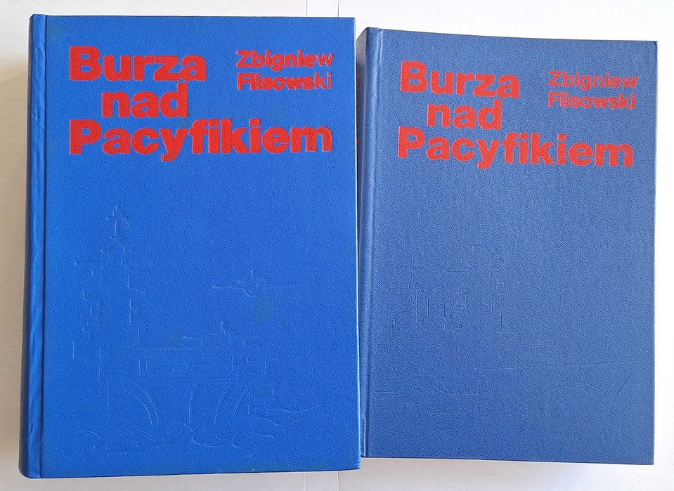 Burza nad Pacyfikiem, Tom I i II, Zbigniew Flisowski
