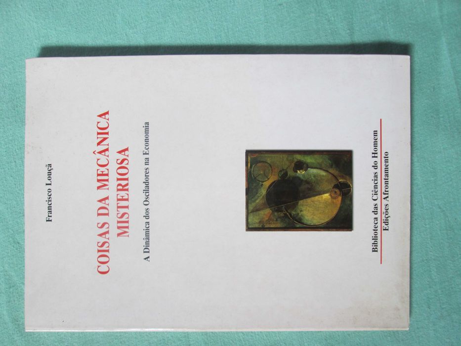 Coisas da Mecânica Misteriosa, de Francisco Louçã