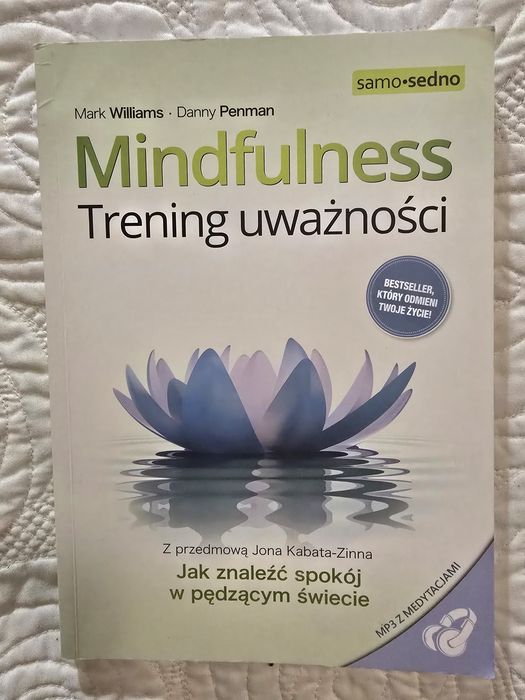 Mindfulness Trening uważności Mark Williams, Danny Penman
