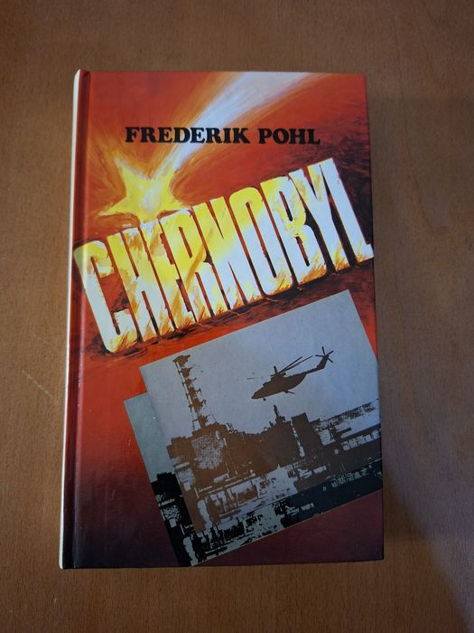 Chernobyl " Frederik Pohl "