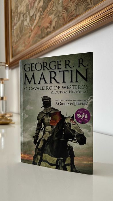 O Cavaleiro de Westeros - George R R Martin
